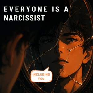 The Narcissist in the Mirror: Why Self-Love Isn’t as Simple as We Think